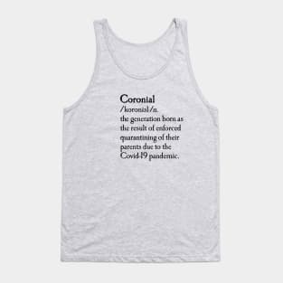 Coronial dictionary quarantine born baby meme Tank Top